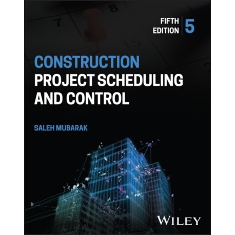 Construction Project Scheduling and Control
