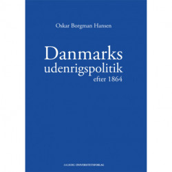 Danmarks udenrigspolitik efter 1864
