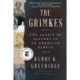 The Grimkes - The Legacy of Slavery in an American Family: The Legacy of Slavery in an American Family