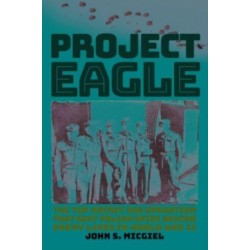 Project Eagle: The Top-Secret OSS Operation That Sent Polish Spies behind Enemy Lines in World War II