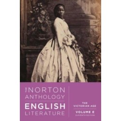 The Norton Anthology of English Literature: The Victorian Age
