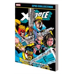 X-Force Epic Collection: Assault On Graymalkin