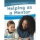 Helping as a Mentor