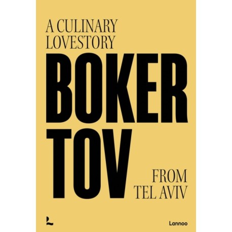 Boker Tov: A culinary love story from Tel Aviv