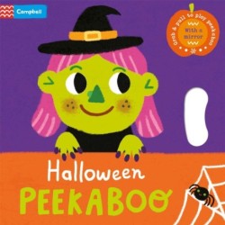 Halloween Peekaboo: With grab-and-pull pages and a mirror