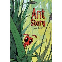Ant Story: A Graphic Novel