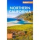 Fodor's Northern California: With Napa & Sonoma, Yosemite, San Francisco, Lake Tahoe & The Best Road Trips