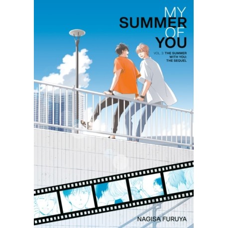 The Summer With You: The Sequel (My Summer of You Vol. 3)