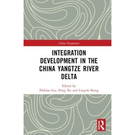 Integration Development in the China Yangtze River Delta