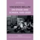 Vincenzo Bellini on Stage and Screen, 1935-2020