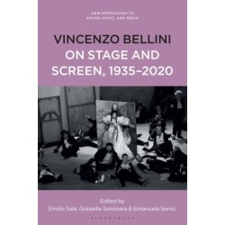 Vincenzo Bellini on Stage and Screen, 1935-2020