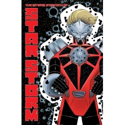 The Savage Strength of Starstorm Volume 1