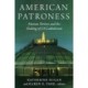 American Patroness: Marian Shrines and the Making of US Catholicism