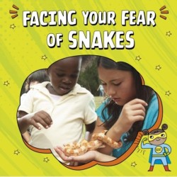 Facing Your Fear of Snakes