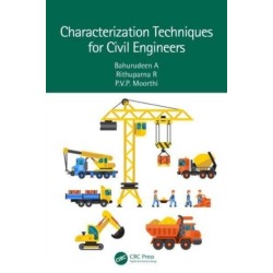Characterisation Techniques for Civil Engineers