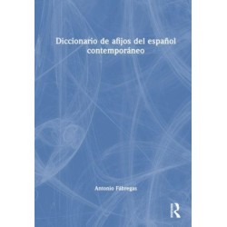 Diccionario de afijos del espanol contemporaneo