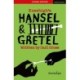 Hansel & Gretel: School Edition