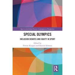 Special Olympics: Inclusion Debates and Equity in Sport