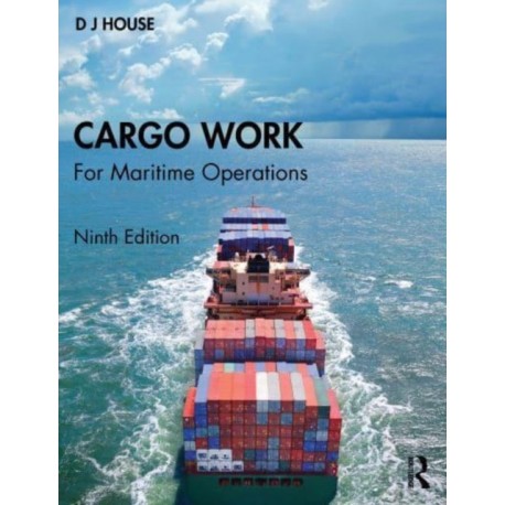 Cargo Work: For Maritime Operations