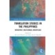 Translation Studies in the Philippines: Navigating a Multilingual Archipelago