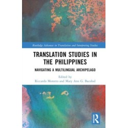 Translation Studies in the Philippines: Navigating a Multilingual Archipelago