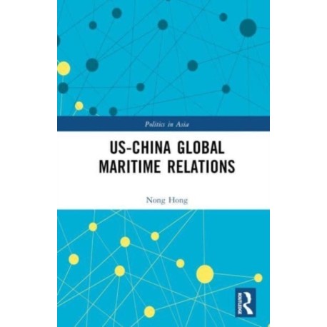 US-China Global Maritime Relations