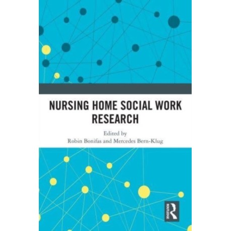 Nursing Home Social Work Research