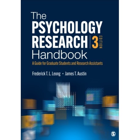 The Psychology Research Handbook: A Guide for Graduate Students and Research Assistants