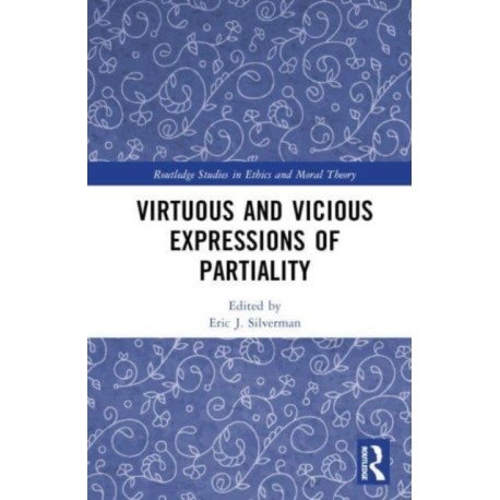 Virtuous and Vicious Expressions of Partiality