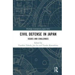 Civil Defense in Japan: Issues and Challenges