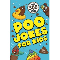 Poo Jokes for Kids: Over 300 hilarious jokes!