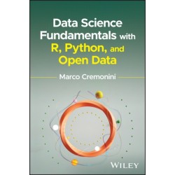Data Science Fundamentals with R, Python, and Open Data