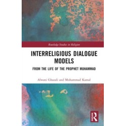 Interreligious Dialogue Models: From the Life of the Prophet Muhammad