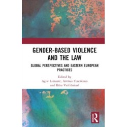 Gender-Based Violence and the Law: Global Perspectives and Eastern European Practices