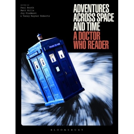 Adventures Across Space and Time: A Doctor Who Reader