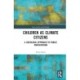Children as Climate Citizens: A Sociolegal Approach to Public Participation