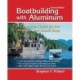 Boatbuilding with Aluminum 2E (PB)