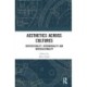 Aesthetics across Cultures: Intertextuality, Intermediality and Interculturality