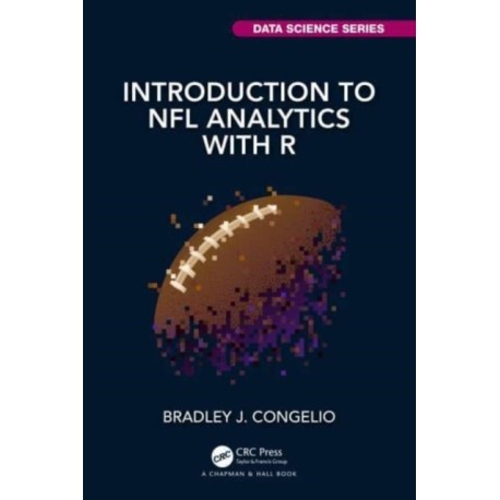Introduction to NFL Analytics with R