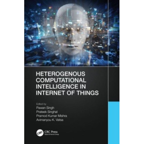 Heterogenous Computational Intelligence in Internet of Things
