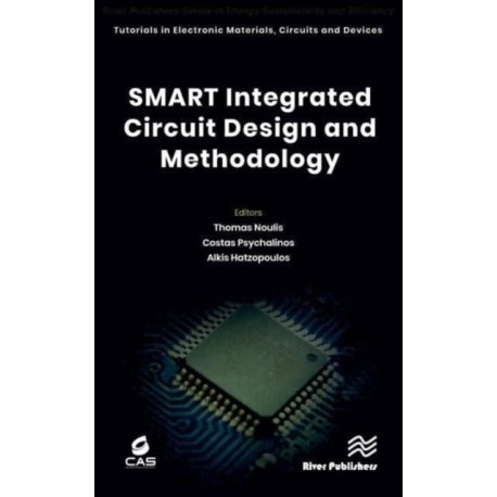 SMART Integrated Circuit Design and Methodology