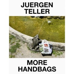 Juergen Teller: More Handbags