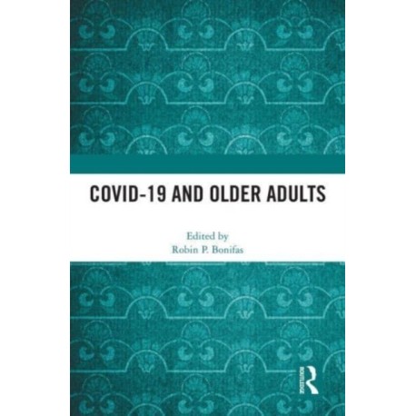 COVID-19 and Older Adults