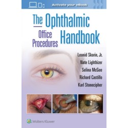 The Ophthalmic Office Procedures Handbook: Print + eBook with Multimedia
