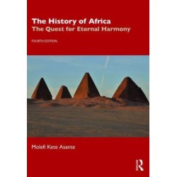 The History of Africa: The Quest for Eternal Harmony