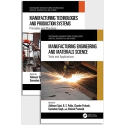 Handbook of Sustainable and Integrative Manufacturing Technologies