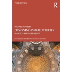 Designing Public Policies: Principles and Instruments