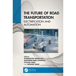 The Future of Road Transportation: Electrification and Automation