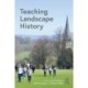 Teaching Landscape History