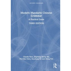 Modern Mandarin Chinese Grammar: A Practical Guide